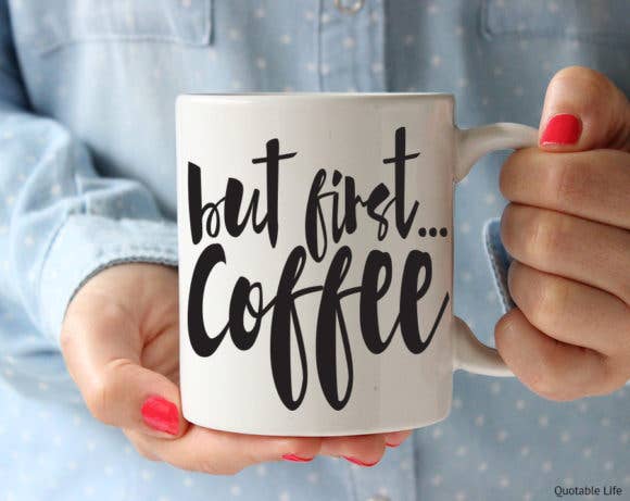 But First Coffee Mug